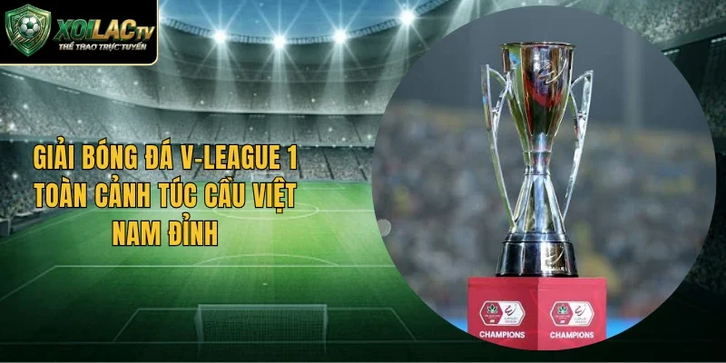 Giải Bóng Đá V-League 1